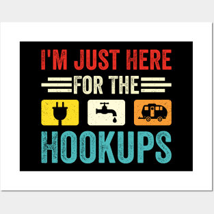 I'm Just Here For The Hookups Funny Camp RV Camper Camping Posters and Art